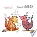 Un poquito de PACIENCIA
