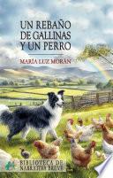 Un rebaño de gallinas y un perro