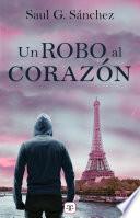 Un robo al corazón