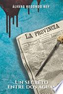Un secreto entre dos aguas