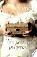 Un secreto peligroso / Outrageous
