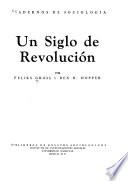 Un siglo de revolución