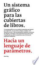 Un sistema gráfico para las cubiertas de libros