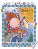 Un Sol Para Tu Sombrero