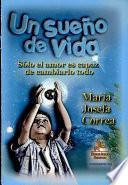 Un sueño de vida
