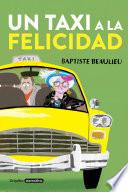 Un taxi a la felicidad