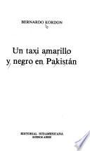 Un taxi amarillo y negro en Pakistán