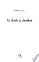 Un tiburón de ojos tristes