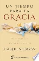 Un tiempo para la gracia