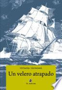Un velero atrapado
