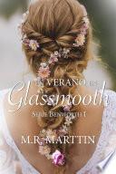 Un verano en Glassmooth