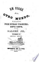 Un viage al otro mundo, pasando por otras partes, 1871 á 1874