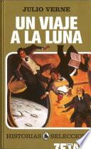 Un Viaje a la Luna
