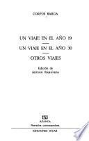 Un viaje en el año 19 ; Un viaje en el año 30 ; Otros viajes
