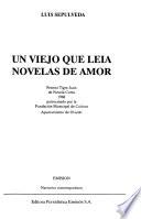 Un viejo que leía novelas de amor