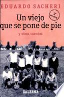Un viejo que se pone de pie