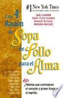 Una 4a ración de sopa de pollo para el alma