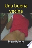 Una buena vecina