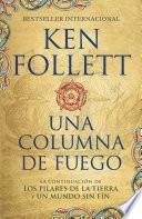 Una Columna de Fuego (Spanish-Language Edition of a Column of Fire)
