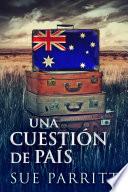 Una Cuestión de País