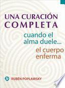 Una Curación Completa