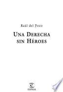 Una derecha sin héroes