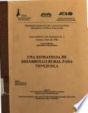 Una Estrategia de Desarrollo Rural Para Venezuela
