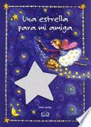 Una estrella para mi amiga