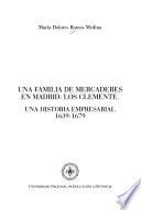 Una familia de mercaderes en Madrid