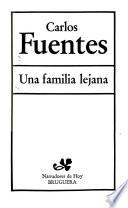Una familia lejana