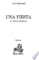 Una fiesta, y otras fiestas