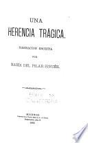 Una herencia trágica