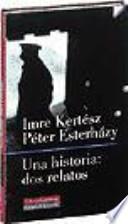 Una historia/ A History