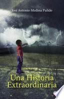 Una historia extraordinaria