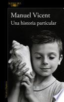 Una historia particular