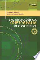 Libro Una introducción a la criptografía de clave pública 2a. Ed