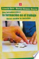 Una introducción a la formación en el trabajo