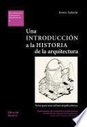 Una introducción a la historia de la arquitectura