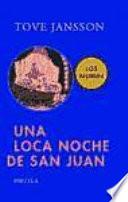 Una loca noche de San Juan / Moominsummer Madness