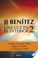 Una luz en el interior. Volumen 2