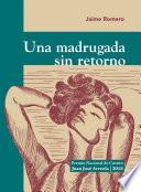 Una madrugada sin retorno