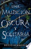 Una maldición oscura y solitaria