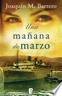 Una mañana de marzo (Serie Corazón Rodríguez)