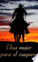 Una mujer para el vaquero