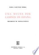 Una mujer por caminos de España