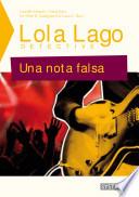 Una nota falsa - Lola Lago detective