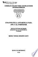 Una política antártica para 1991 y el porvenir
