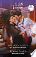 Una proposición increíble - Pasión en el palacio