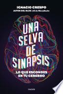 Una selva de sinapsis