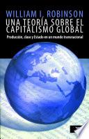 Una teoría sobre el capitalismo global